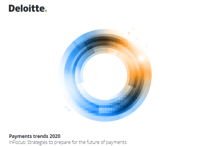 Download tài liệu Payments Trends 2020 theo Deloitte