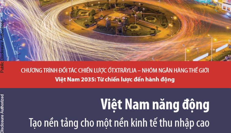 Download Báo cáo Việt Nam năng động – Tạo nền tảng cho một nền kinh tế thu nhập cao