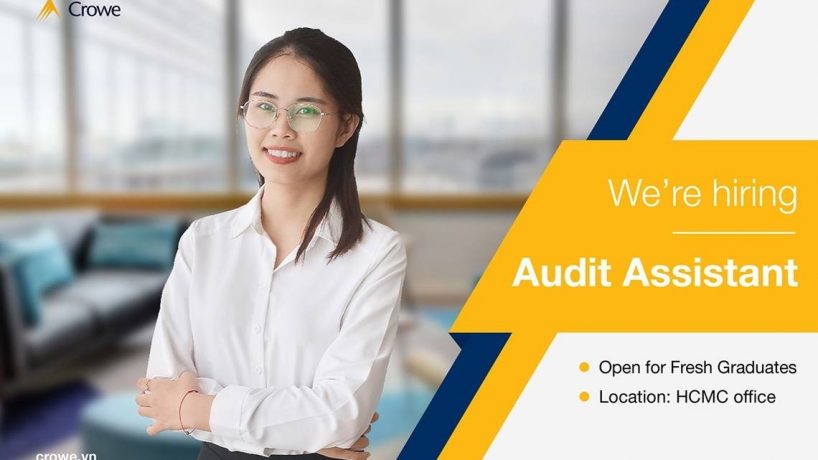 [Crowe Việt Nam] Tuyển dụng Audit Assistant – Graduation Recruitment Program 2020