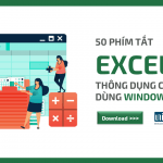 50 phím tắt Excel thông dụng cho người dùng Win/Mac
