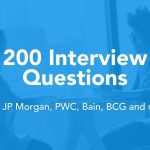 Download tài liệu 200+ interview questions from JP Morgan, PwC, Bain, BCG and more!