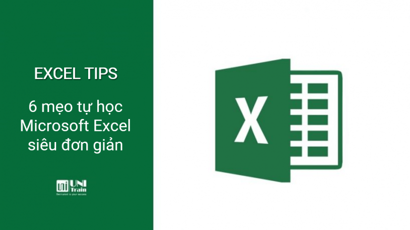 6 mẹo tự học Microsoft Excel siêu đơn giản