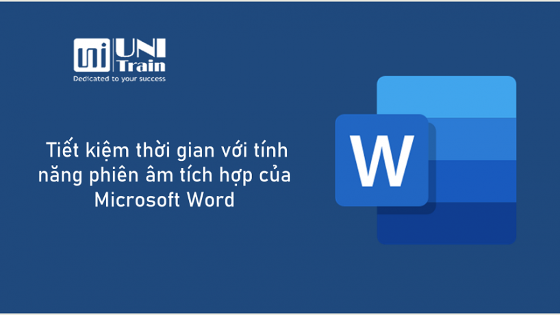 Tiết kiệm thời gian với Tính năng phiên âm tích hợp của Microsoft Word