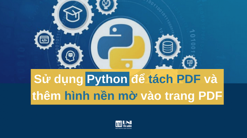Sử dụng Python để tách PDF và thêm hình nền mờ vào trang PDF