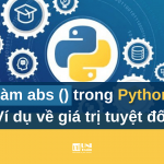 Hàm abs () trong Python: Ví dụ về giá trị tuyệt đối
