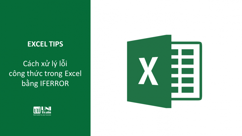 Cách xử lý lỗi công thức trong Excel bằng IFERROR
