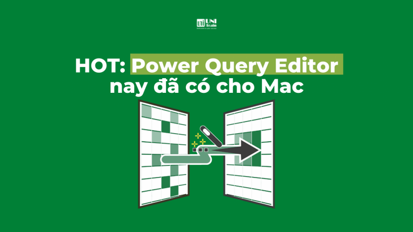 Power Query Editor đã có cho Mac!