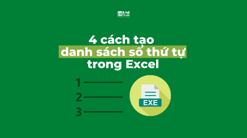 4 cách tạo danh sách số thứ tự trong Excel