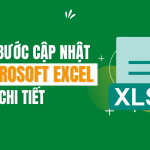 Các bước cập nhật Microsoft Excel siêu chi tiết