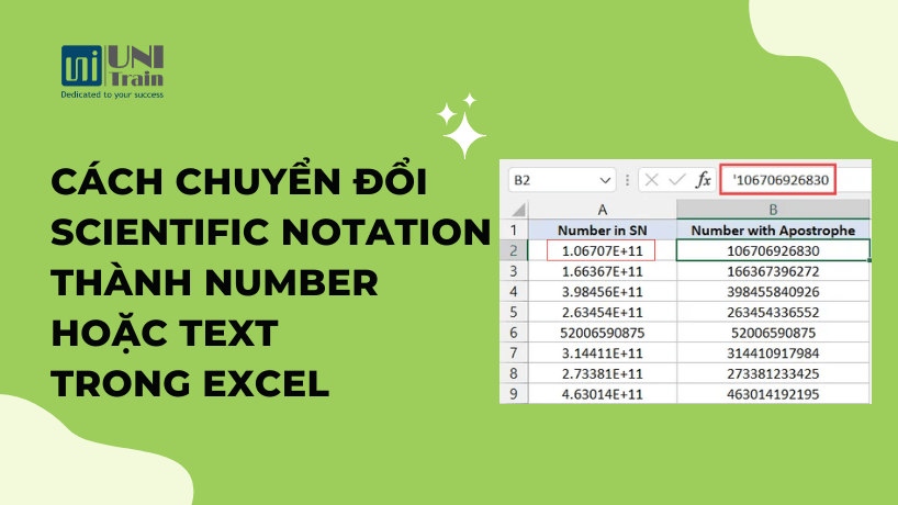 Cách chuyển đổi Scientific Notation thành Number hoặc Text trong Excel