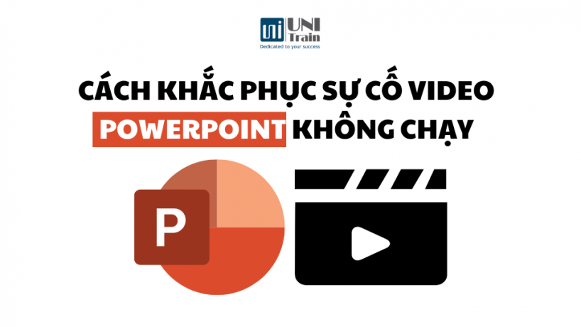 Cách khắc phục sự cố Video PowerPoint không chạy