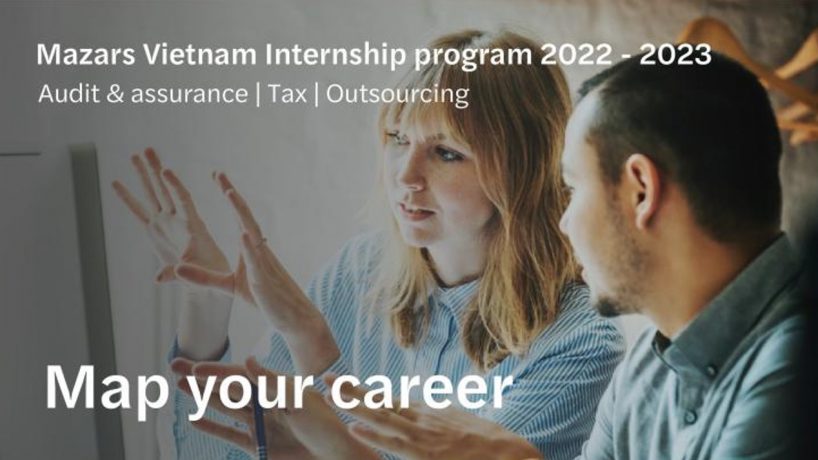 [Cơ hội nghề nghiệp] Mazars Vietnam Internship Recruitment Program 2022