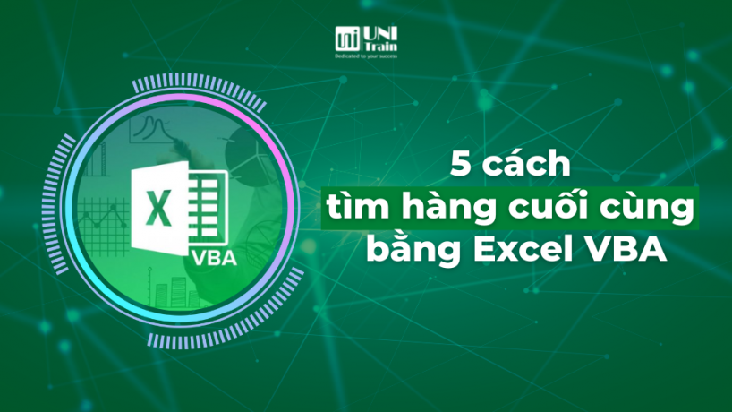5 cách tìm hàng cuối cùng bằng Excel VBA