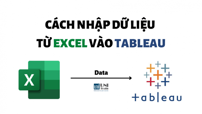Cách nhập dữ liệu từ Excel vào Tableau