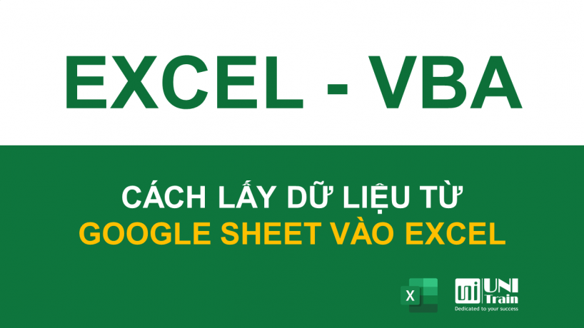Cách lấy dữ liệu từ Google Sheet vào Excel bằng VBA