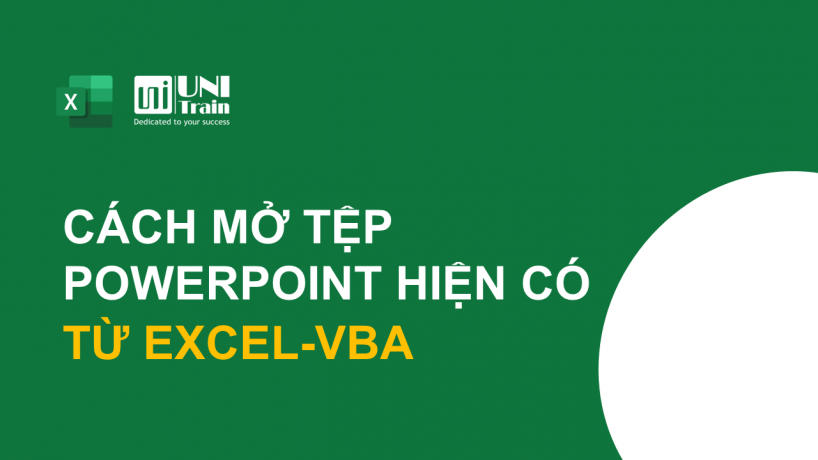 Cách mở tệp PowerPoint hiện có từ Excel VBA