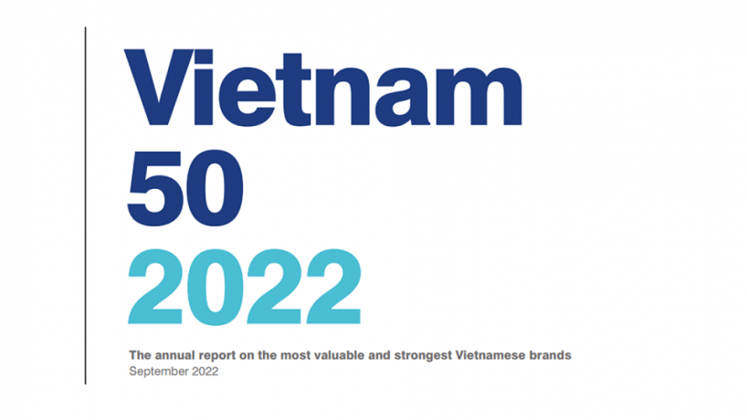 BRAND FINANCE VIETNAM 2022: Các thương hiệu Việt Nam tự cường phục hồi sau đại dịch