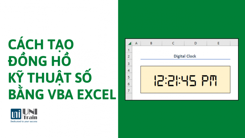 Cách tạo đồng hồ kỹ thuật số bằng VBA Excel
