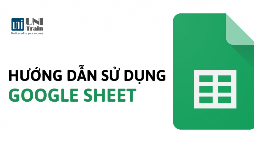 Hướng dẫn sử dụng Google Sheets