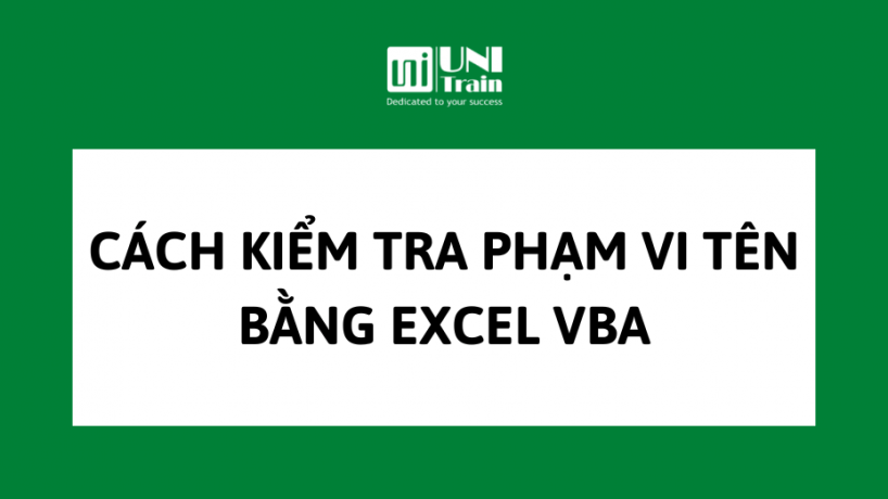 Cách kiểm tra phạm vi tên bằng Excel VBA