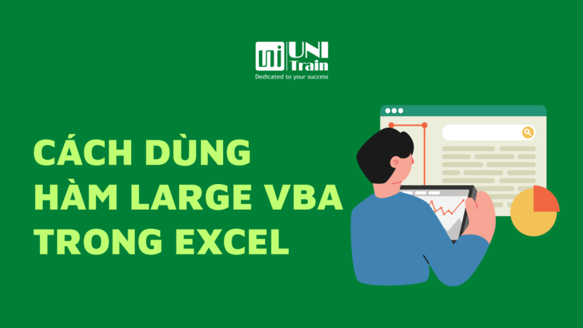 Cách dùng hàm Large VBA Excel cùng 4 ví dụ