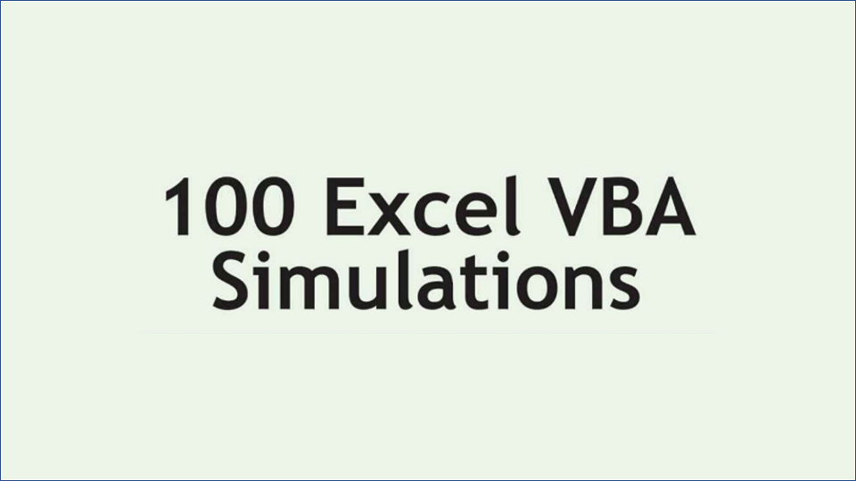 100 excel VBA simulations là gì?