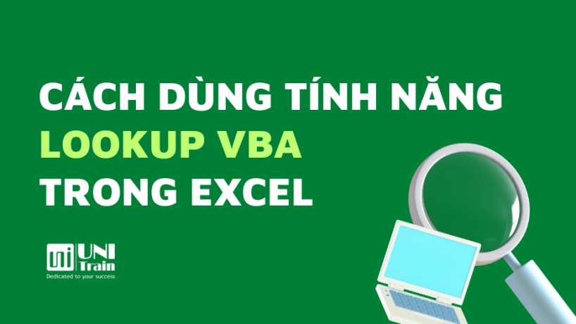 Cách dùng tính năng LOOKUP VBA trong Excel