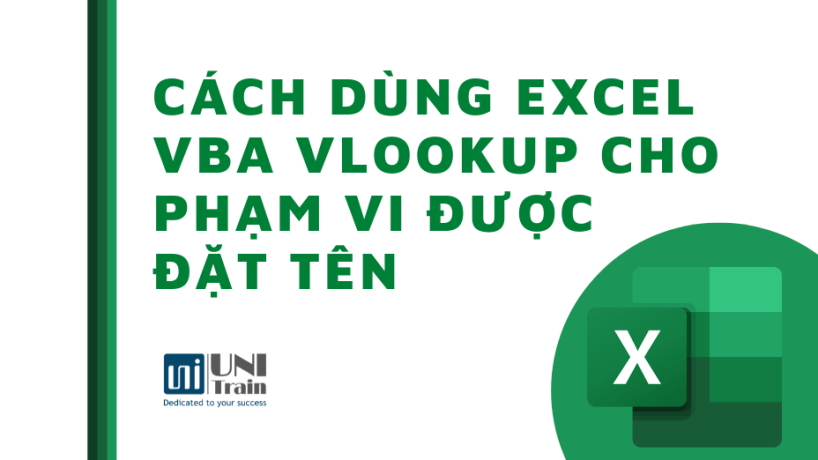 Cách dùng Excel VBA VLookup cho phạm vi được đặt tên