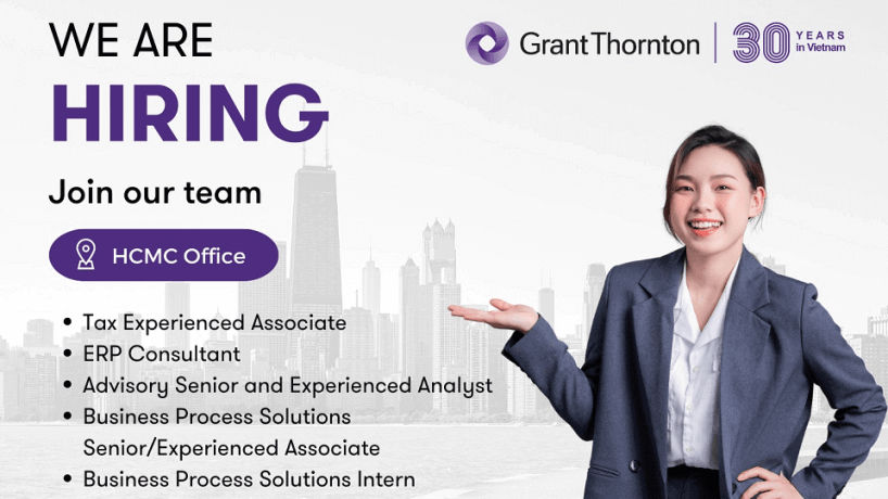 [HCM Office] Grant Thornton Vietnam tuyển dụng nhiều vị trí 2023