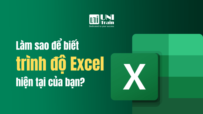 Làm sao để biết trình độ Excel hiện tại của bạn?