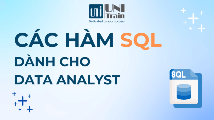 Các hàm SQL thông dụng dành cho Data Analyst