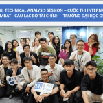 [Recap] Training: Technical Analysis Session – Cuộc thi Internal Stock Trading Kombat (ISTK Contest) – Câu lạc bộ Tài chính RMIT (RMIT Vietnam Finance Club) – Trường Đại học Quốc tế RMIT