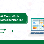 Thủ thuật Excel dành cho chuyên gia nhân sự