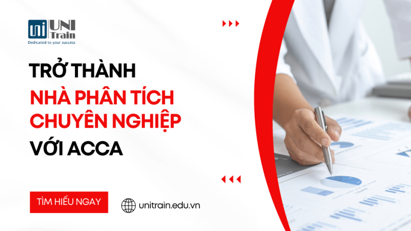 Trở thành nhà phân tích chuyên nghiệp với ACCA