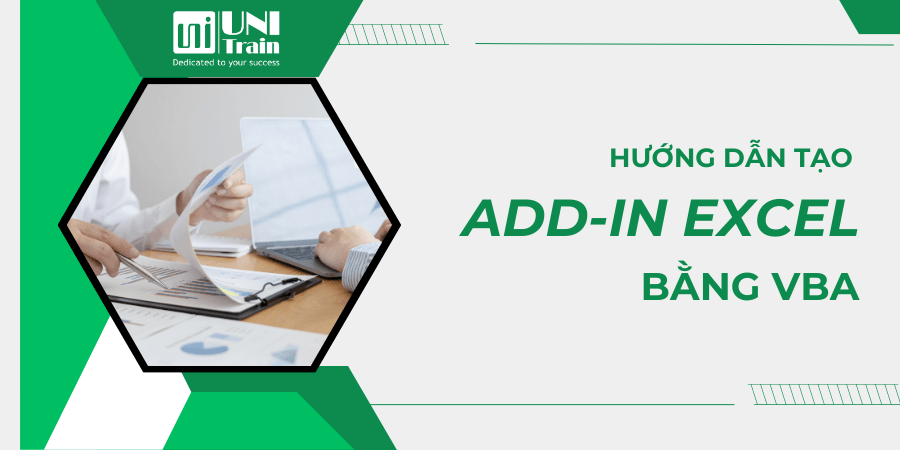 Hướng dẫn tạo Add-in Excel bằng VBA