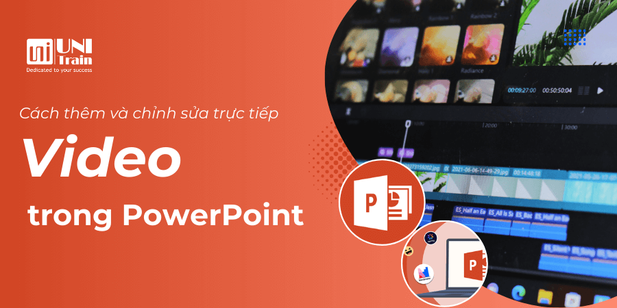 Cách thêm và chỉnh sửa video trực tiếp trong PowerPoint