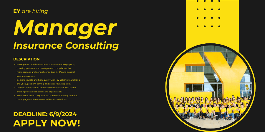 [EY Vietnam] Manager – Insurance Consulting In HCMC Office