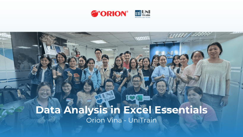 [Corporate Training] UniTrain phối hợp cùng Công ty TNHH Thực phẩm Orion Vina tổ chức Khóa đào tạo Data Analysis in Excel.