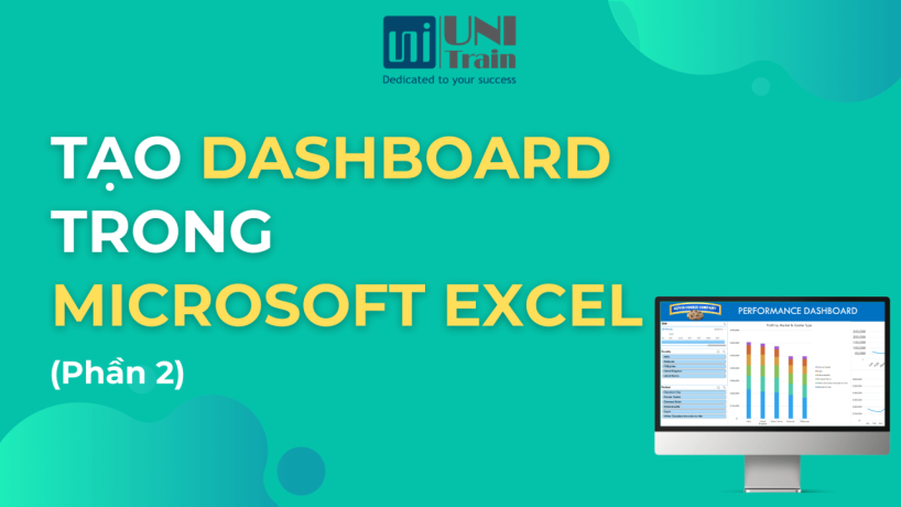 Tạo Dashboard với Microsoft Excel (Phần 2)