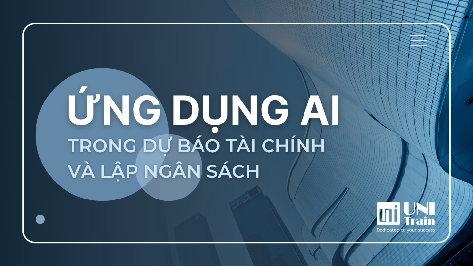 AI trong dự báo tài chính và lập ngân sách